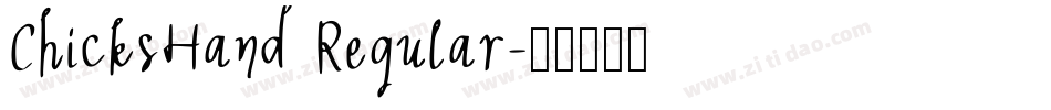 ChicksHand Regular字体转换
